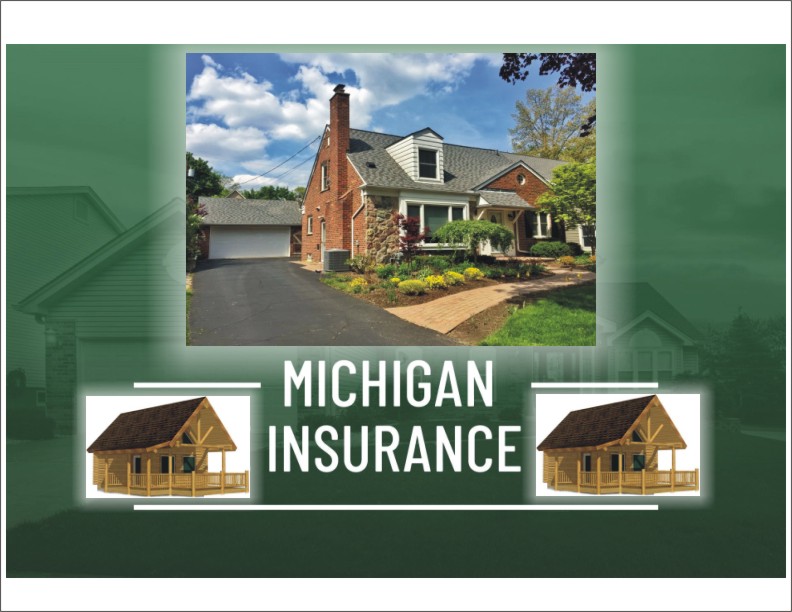 Find the Right Home Insurance for Your Michigan Property Today